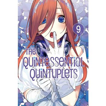 THE QUINTESSENTIAL QUINTUPLETS, Volume 9