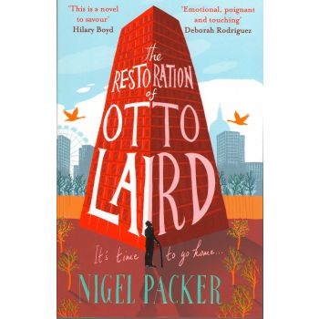 THE RESTORATION OF OTTO LAIRD