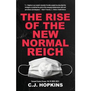 The Rise of the New Normal Reich