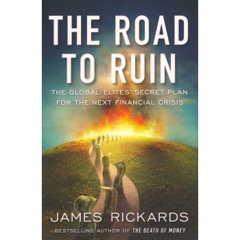 THE ROAD TO RUIN
