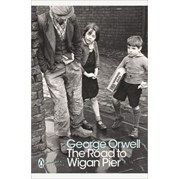 THE ROAD TO WIGAN PIER