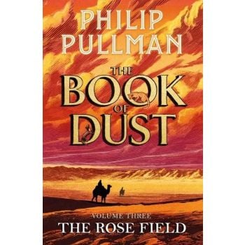 The Rose Field, Book 3