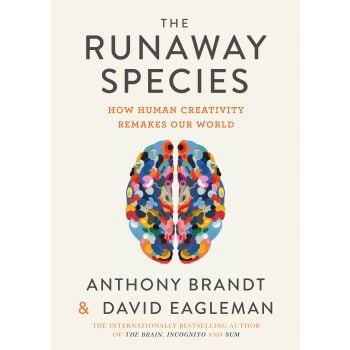 THE RUNAWAY SPECIES