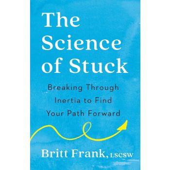 The Science of Stuck