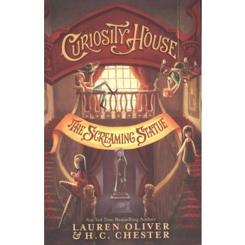 THE SCREAMING STATUE. “Curiosity House“, Book 2
