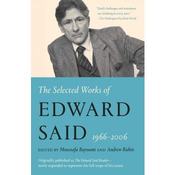 THE SELECTED WORKS OF EDWARD SAID, 1966-2006