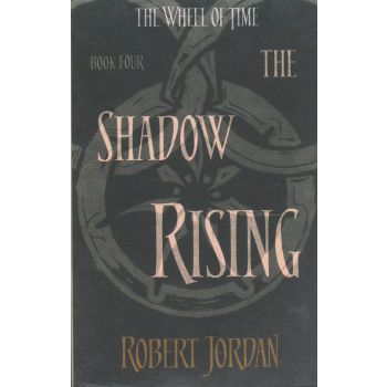 THE SHADOW RISING. “The Wheel of Time“, Book 4