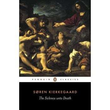 The Sickness unto Death
