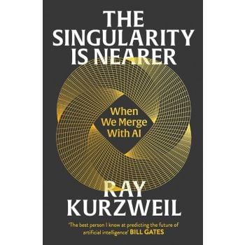 The Singularity is Nearer