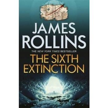 THE SIXTH EXTINCTION