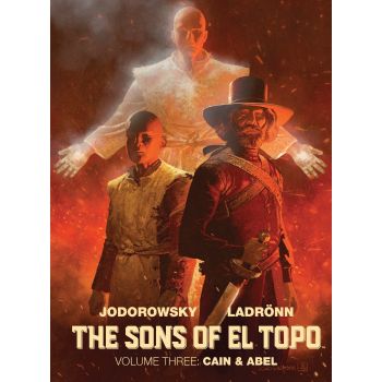 The Sons of El Topo: Cain and Abel