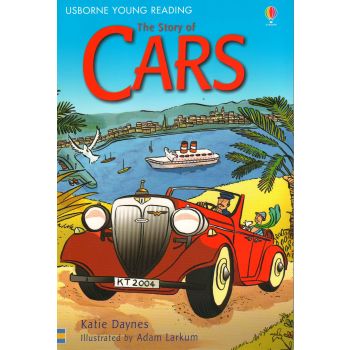 THE STORY OF CARS. “Usborne Young Reading Series 2“