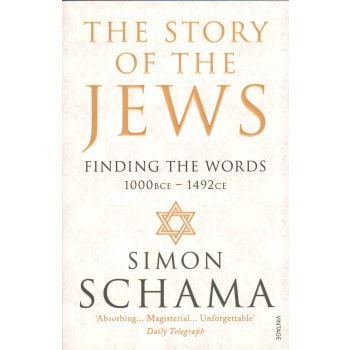 THE STORY OF THE JEWS: Finding the Words (1000 B