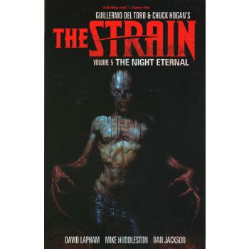 THE STRAIN: The Night Eternal, Volume 5