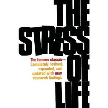 THE STRESS OF LIFE