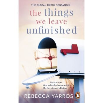 THE THINGS WE LEAVE UNFINISHED