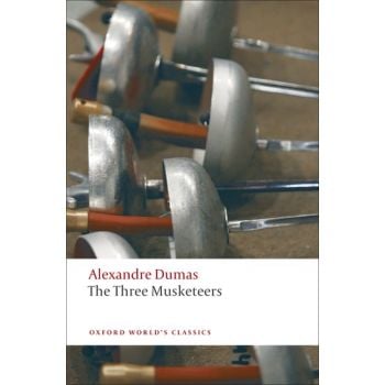 THE THREE MUSKETEERS. “Oxford World`s Classics“