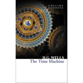 THE TIME MACHINE. “Collins Classics“