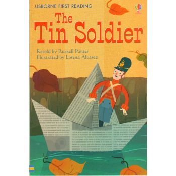THE TIN SOLDIER. “Usborne First Reading“