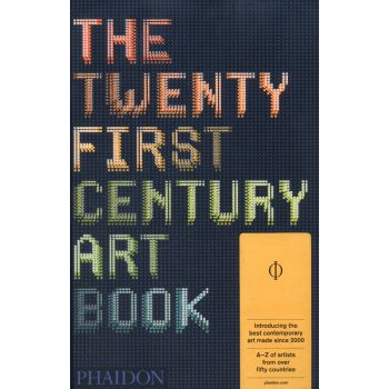 THE TWENTY FIRST CENTURY ART BOOK