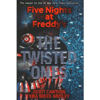 THE TWISTED ONES. “Five Nights at Freddy`s“, Book 2