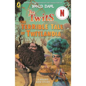 The Twits: The Terrible Tale of Twitlandia