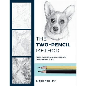 TWO-PENCIL METHOD : The Revolutionary Approach To Drawing It All