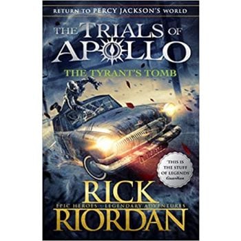 THE TYRANT`S TOMB. “The Trials of Apollo“, Book 4