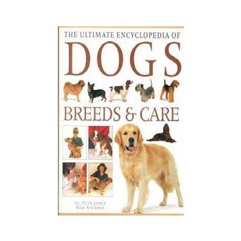 THE ULTIMATE ENCYCLOPEDIA OF DOGS