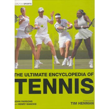 THE ULTIMATE ENCYCLOPEDIA OF TENNIS