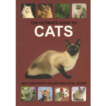 THE ULTIMATE GUIDE TO CATS