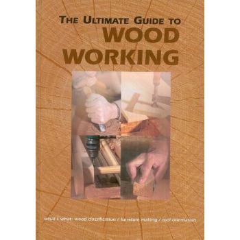 THE ULTIMATE GUIDE TO WOOD