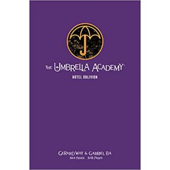 THE UMBRELLA ACADEMY: Hotel Oblivion vol.3 Library Edition