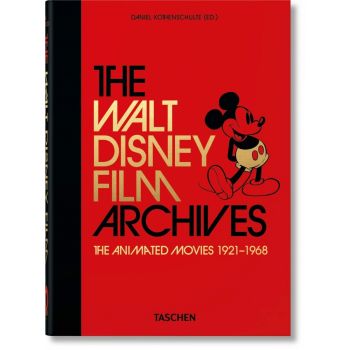 THE WALT DISNEY FILM ARCHIVES. THE ANIMATED MOVIES 1921–1968. 40TH ED.