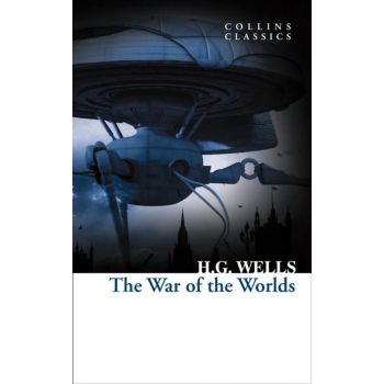 THE WAR OF THE WORLDS. “Collins Classics“