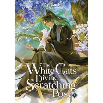 The White Cat`s Divine Scratching Post, Vol. 1 (Novel)