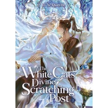 The White Cat`s Divine Scratching Post, Vol. 2 (Novel)