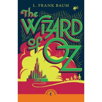 The Wizard of Oz (Puffin Classics)