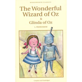 THE WONDERFUL WIZARD OF OZ & GLINDA OF OZ. “Word