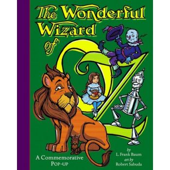 The Wonderful Wizard of Oz (Pop-Up Book)