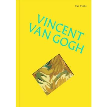 The Works: Vincent van Gogh