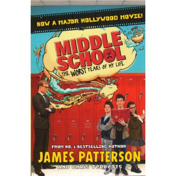 THE WORST YEARS OF MY LIFE. “Middle School“, Book 1