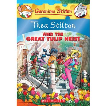 THEA STILTON AND THE GREAT TULIP HEIST. “Thea Stilton“, Book 18