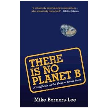 THERE IS NO PLANET B