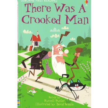 THERE WAS A CROOKED MAN. “Usborne First Reading“, Level 2
