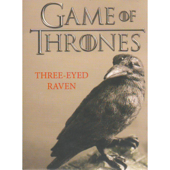 GAME OF THRONES: Three-Eyed Raven