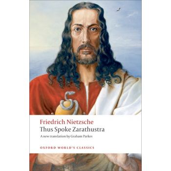 THUS SPOKE ZARATHUSTRA. “Oxford World`s Classics“