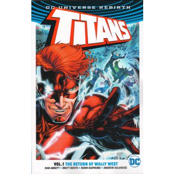 TITANS: The Return of Wally West (Rebirth), Volume 1