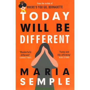TODAY WILL BE DIFFERENT