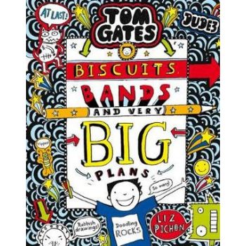 TOM GATES: BISCUITS, BANDS AND VERY BIG PLANS